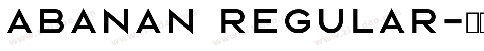 ABANAN Regular字体转换